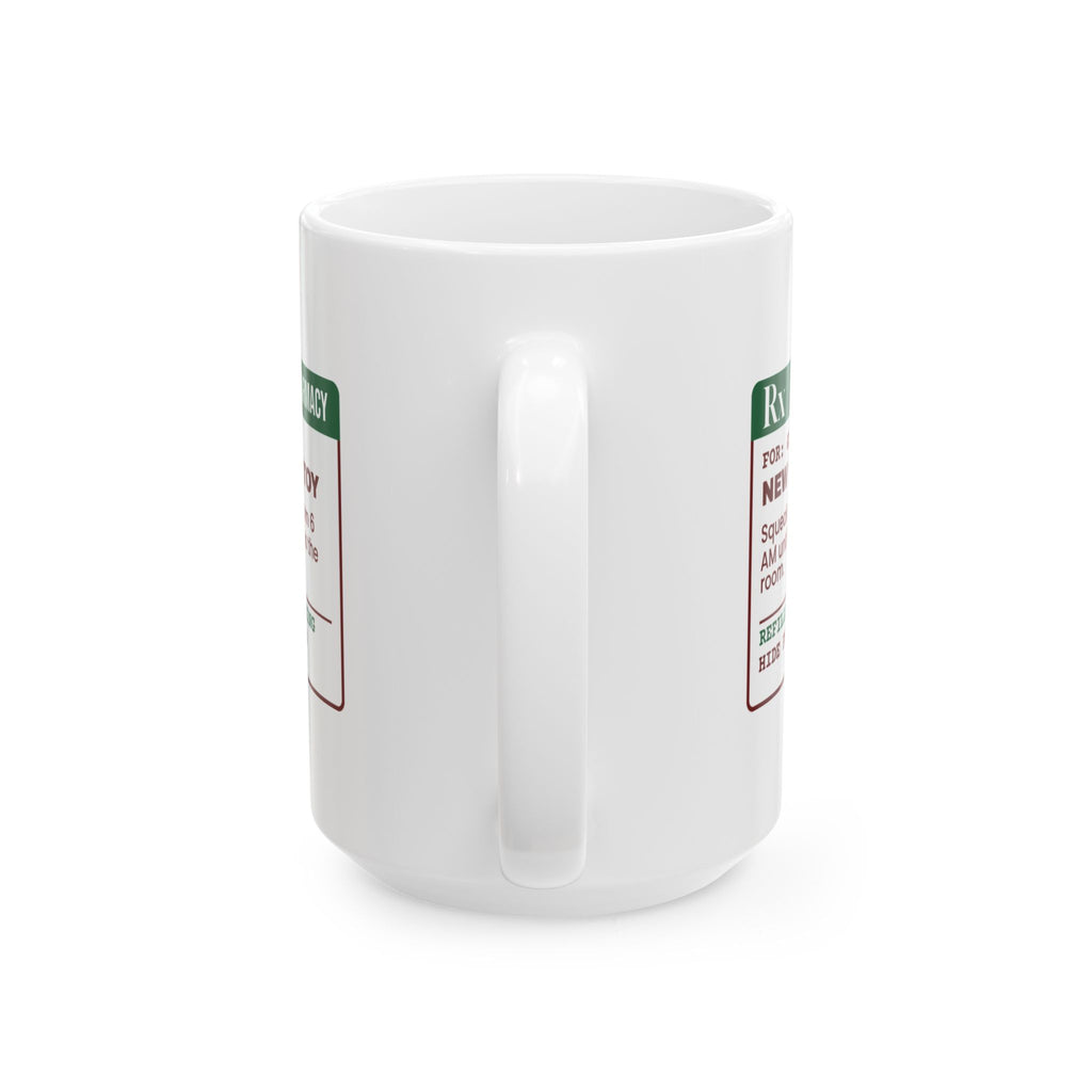 Funny Christmas Dog Coffee Mug New Squeaky Toy Prescription Label