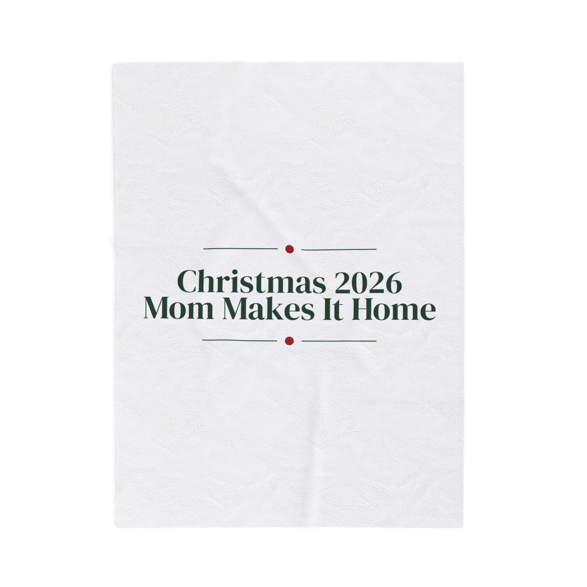 Christmas Throw Blanket Christmas 2026 Mom Makes It Home For Mom
