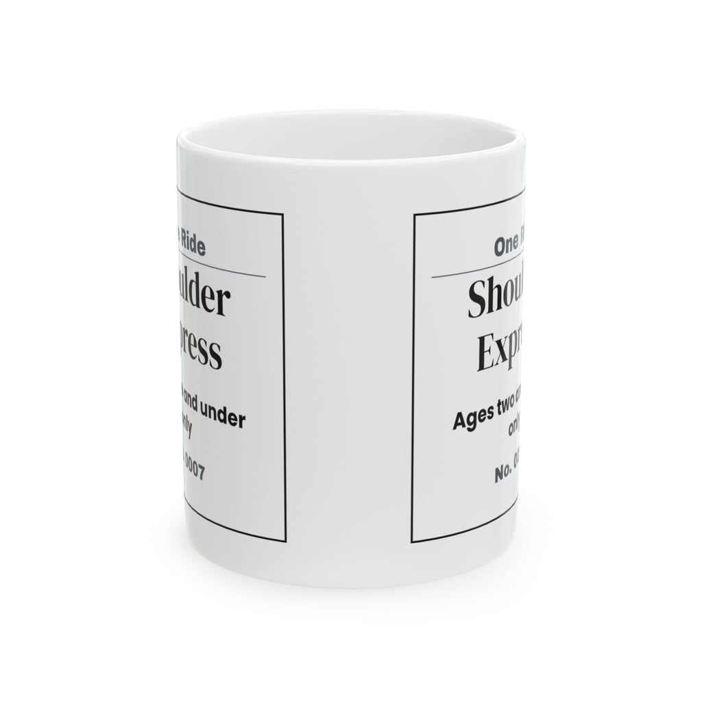 Funny Dad Coffee Mug Shoulder Express Ticket For Dad