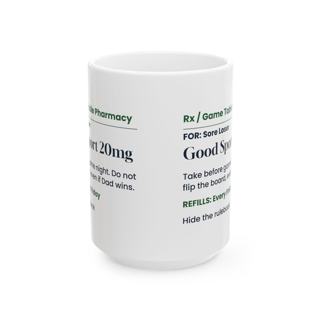 Funny Board Game Coffee Mug Good Sport Prescription For Game Night