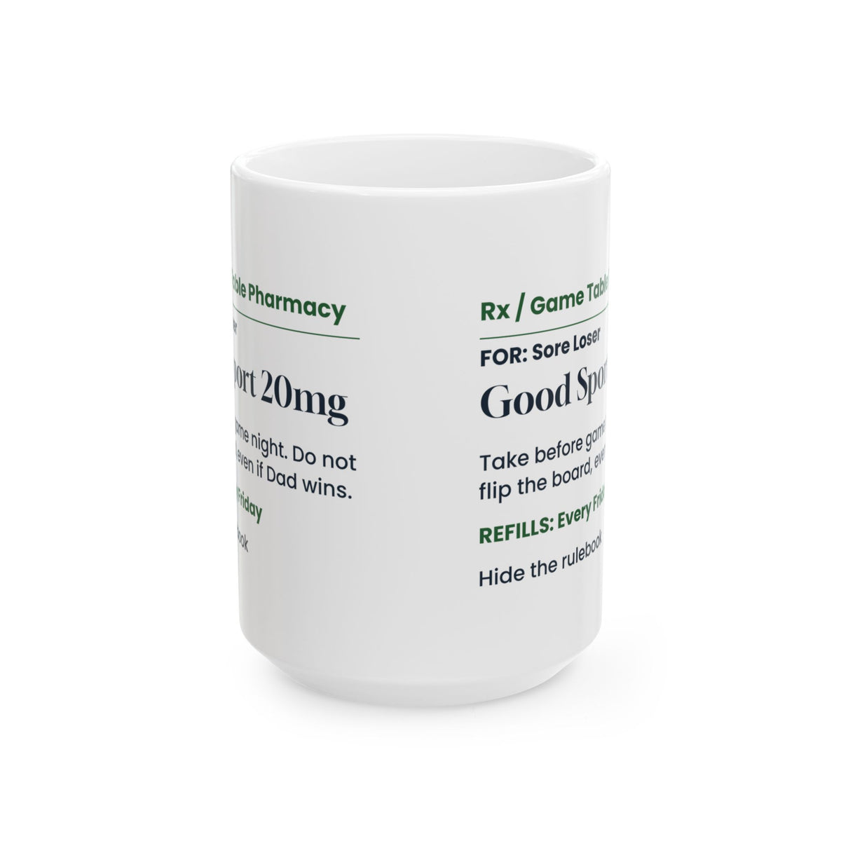 Funny Board Game Coffee Mug Good Sport Prescription For Game Night