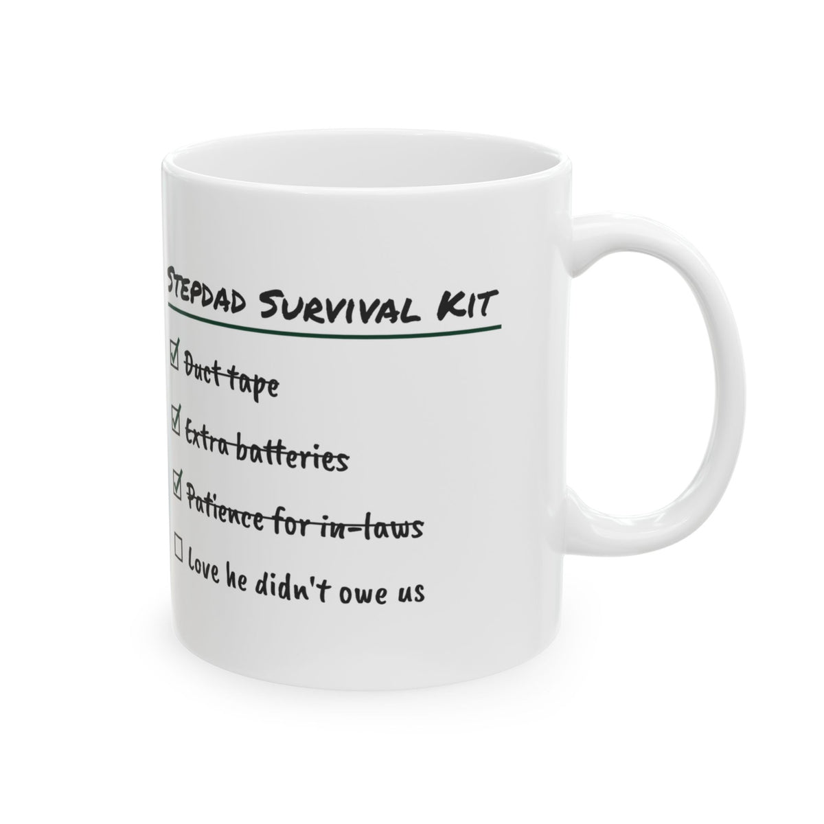 Stepdad Coffee Mug Love He Didn't Owe Us