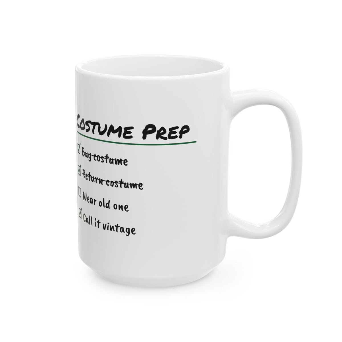Funny Halloween Coffee Mug Costume Prep Checklist For Costumes