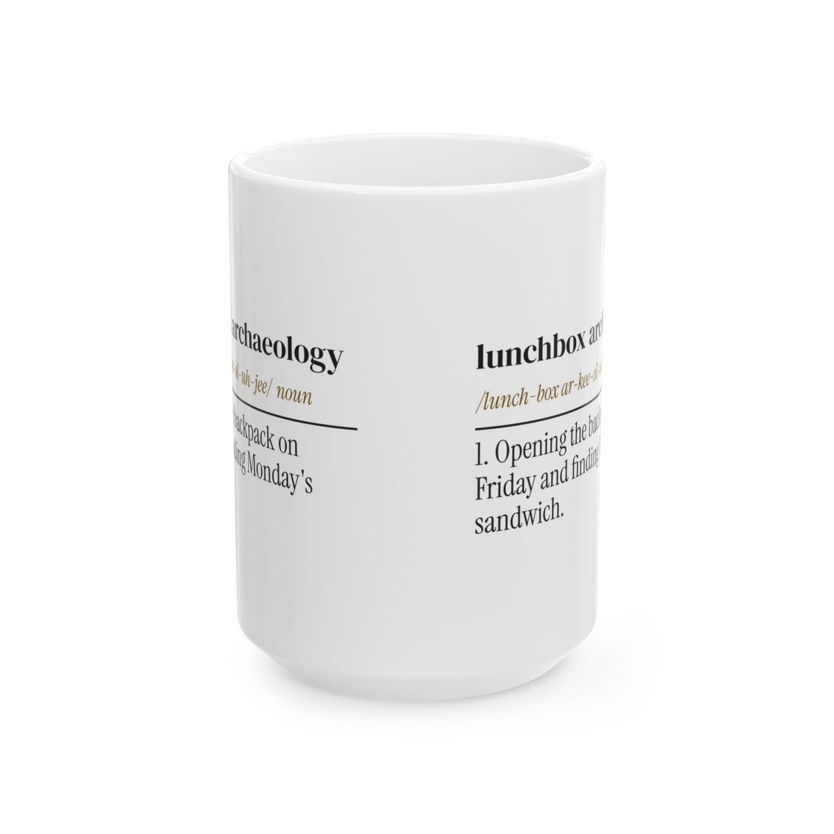 Funny Back To School Coffee Mug Lunchbox Archaeology Dictionary