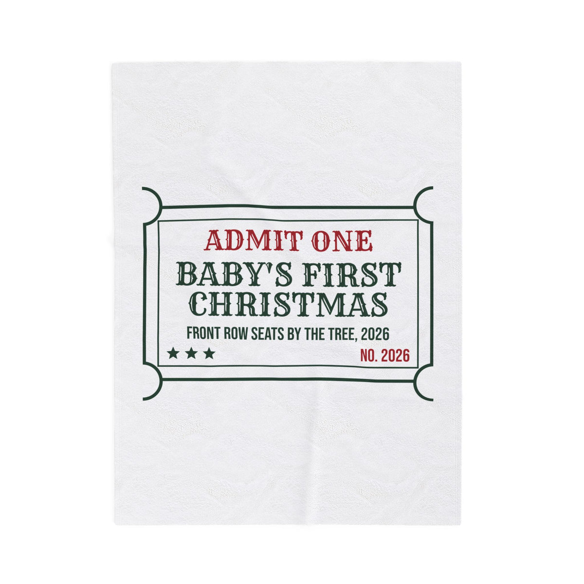Babys First Christmas 2026 Throw Blanket Front Row By The Tree Ticket