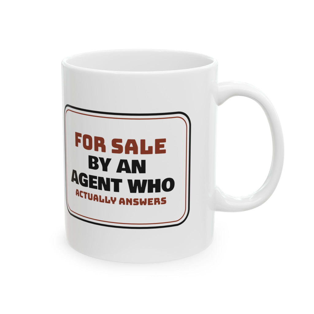 Real Estate Agent Coffee Mug An Agent Who Actually Answers