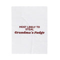 Funny Family Christmas Throw Blanket Most Likely To Steal Grandma's Fudge