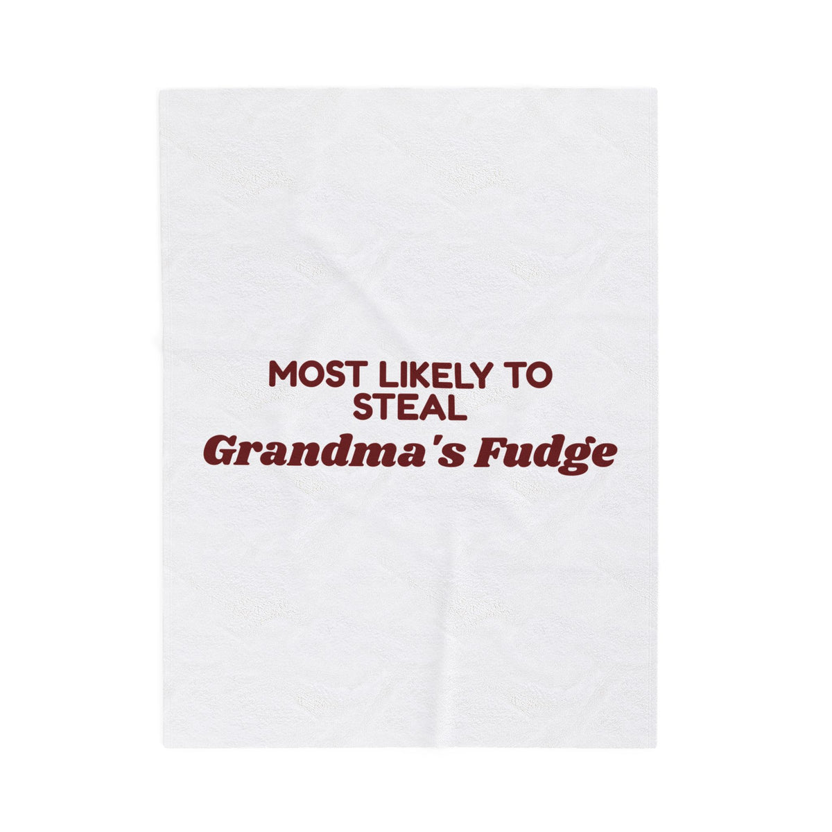 Funny Family Christmas Throw Blanket Most Likely To Steal Grandma's Fudge