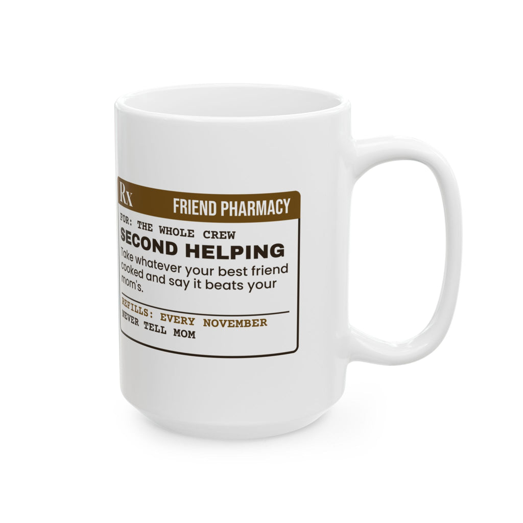 Funny Friendsgiving Coffee Mug Second Helping Say It Beats Mom's