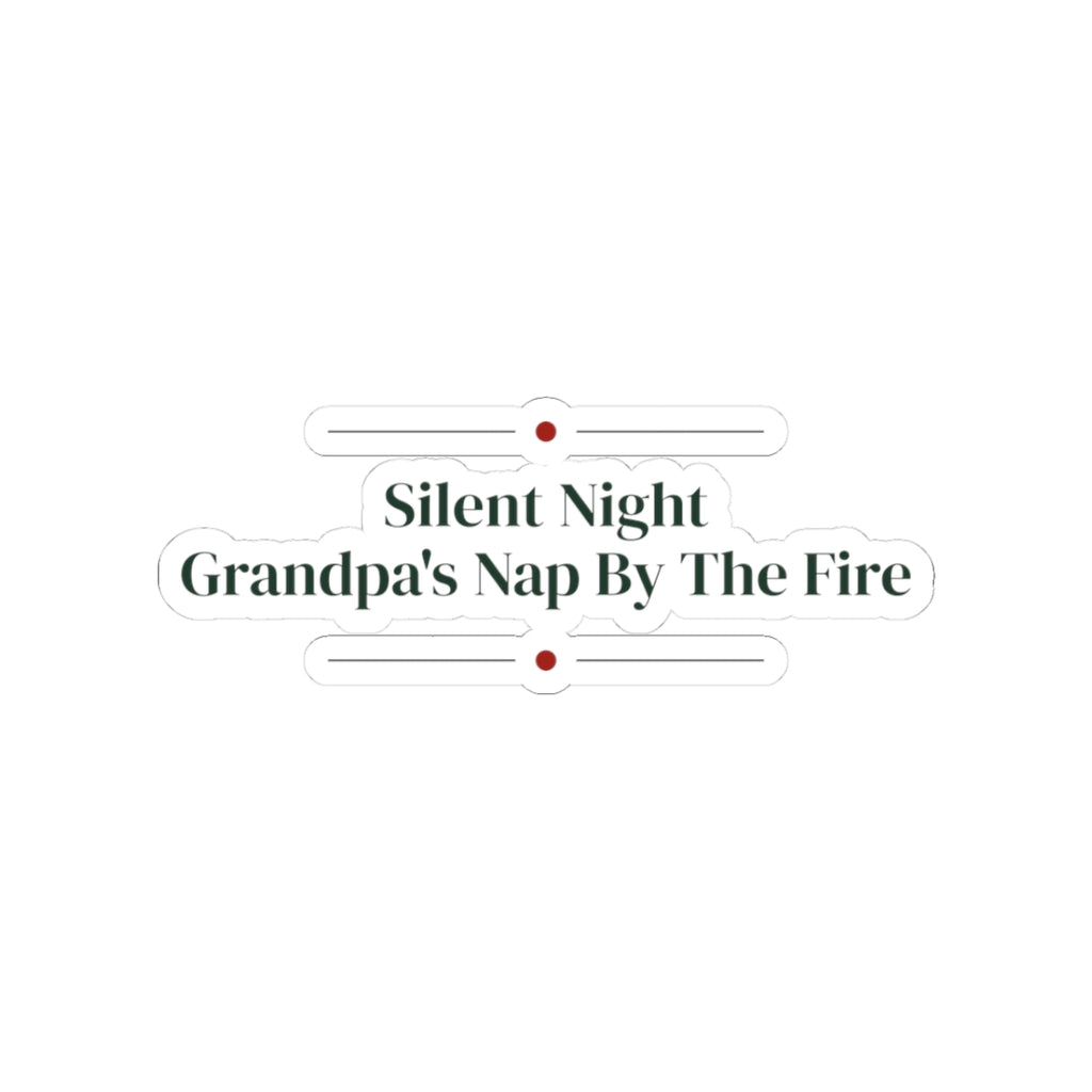 Funny Grandpa Christmas Sticker Silent Night Grandpa's Nap