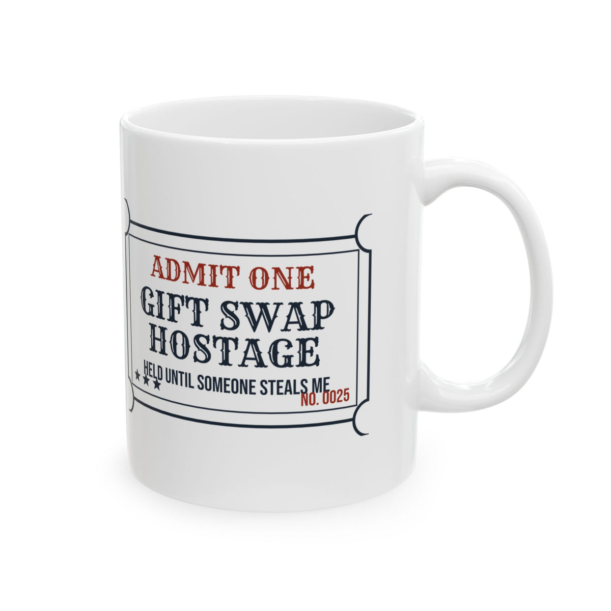 Funny White Elephant Coffee Mug Gift Swap Hostage Please Steal Me Ticket