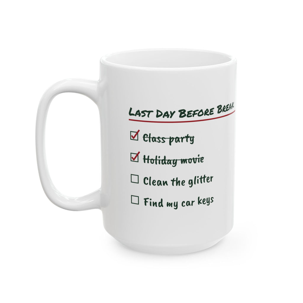 Funny Teacher Christmas Coffee Mug Clean The Glitter Checklist