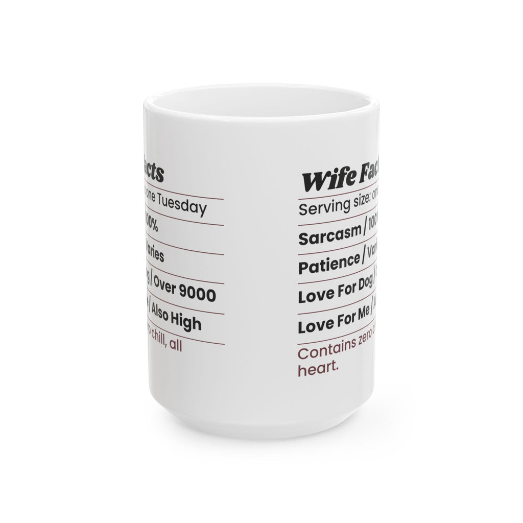 Funny Wife Coffee Mug Nutrition Facts Label For Wife