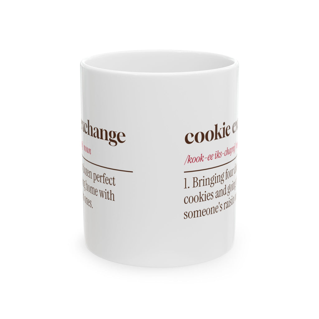 Funny Christmas Coffee Mug Cookie Exchange Definition Raisins Again