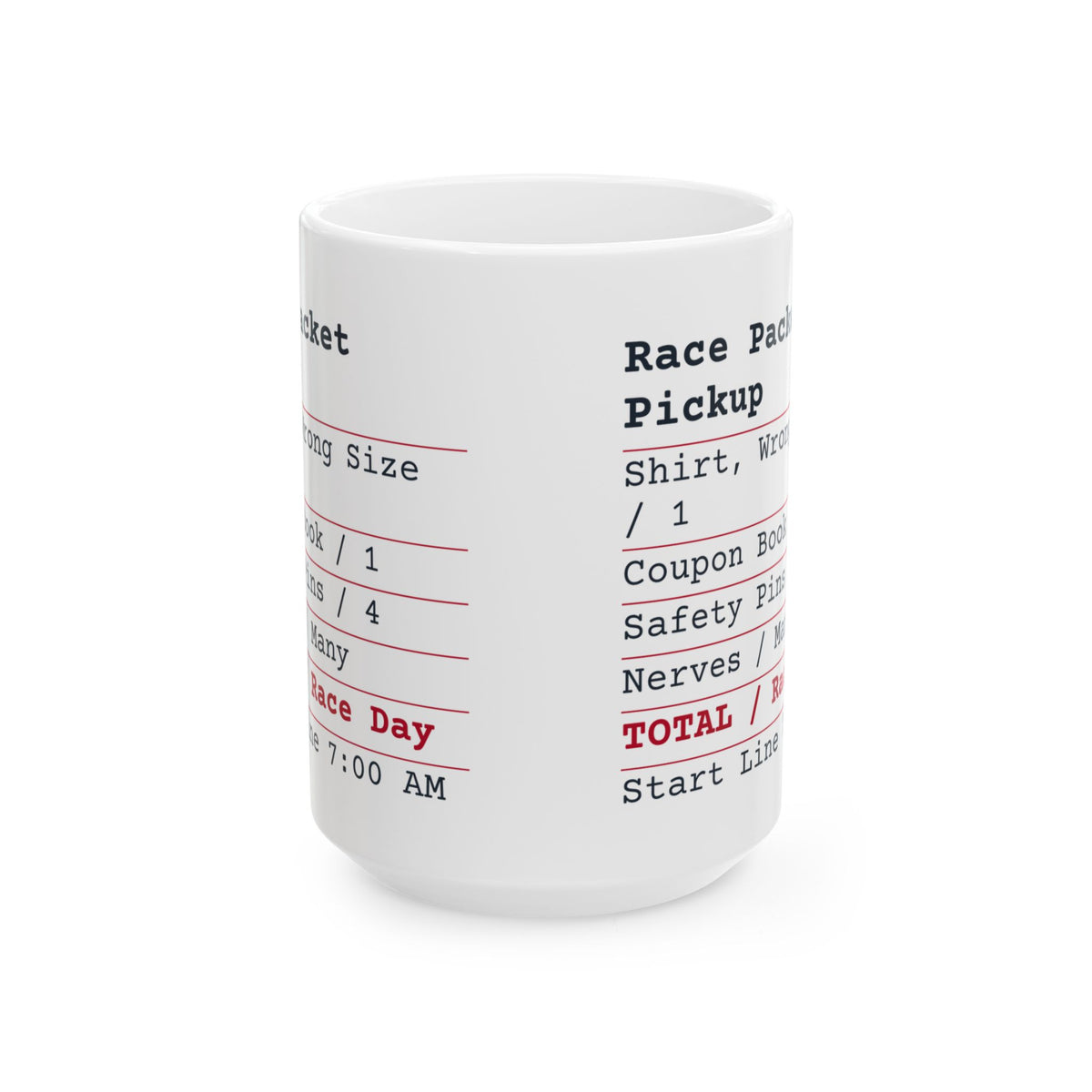Funny Runner Coffee Mug Race Packet Pickup Receipt For Runners