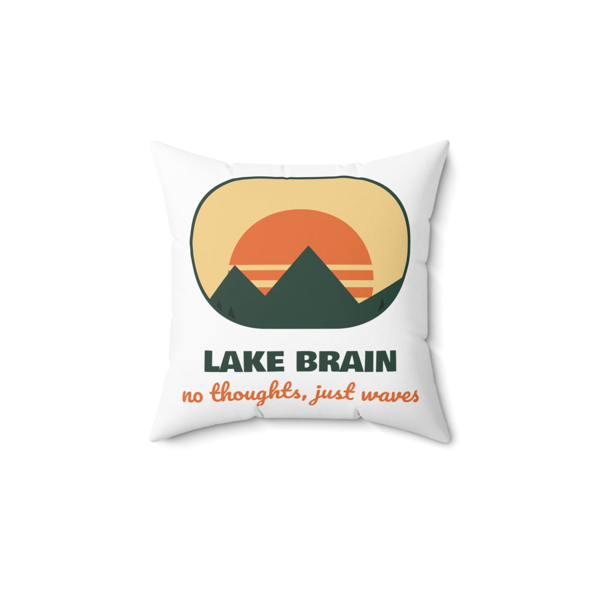 Lake Brain Throw Pillow No Thoughts Just Waves