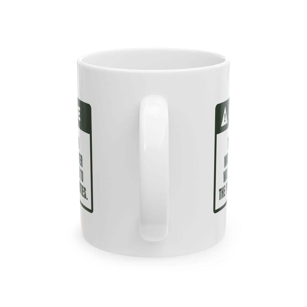 Funny Tea Coffee Mug No Microwaved Water Warning For Tea Snobs