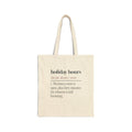 Funny Retail Tote Bag Holiday Hours Definition For Store Workers