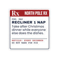 Funny Christmas Dad Sticker Recliner Nap Prescription Label