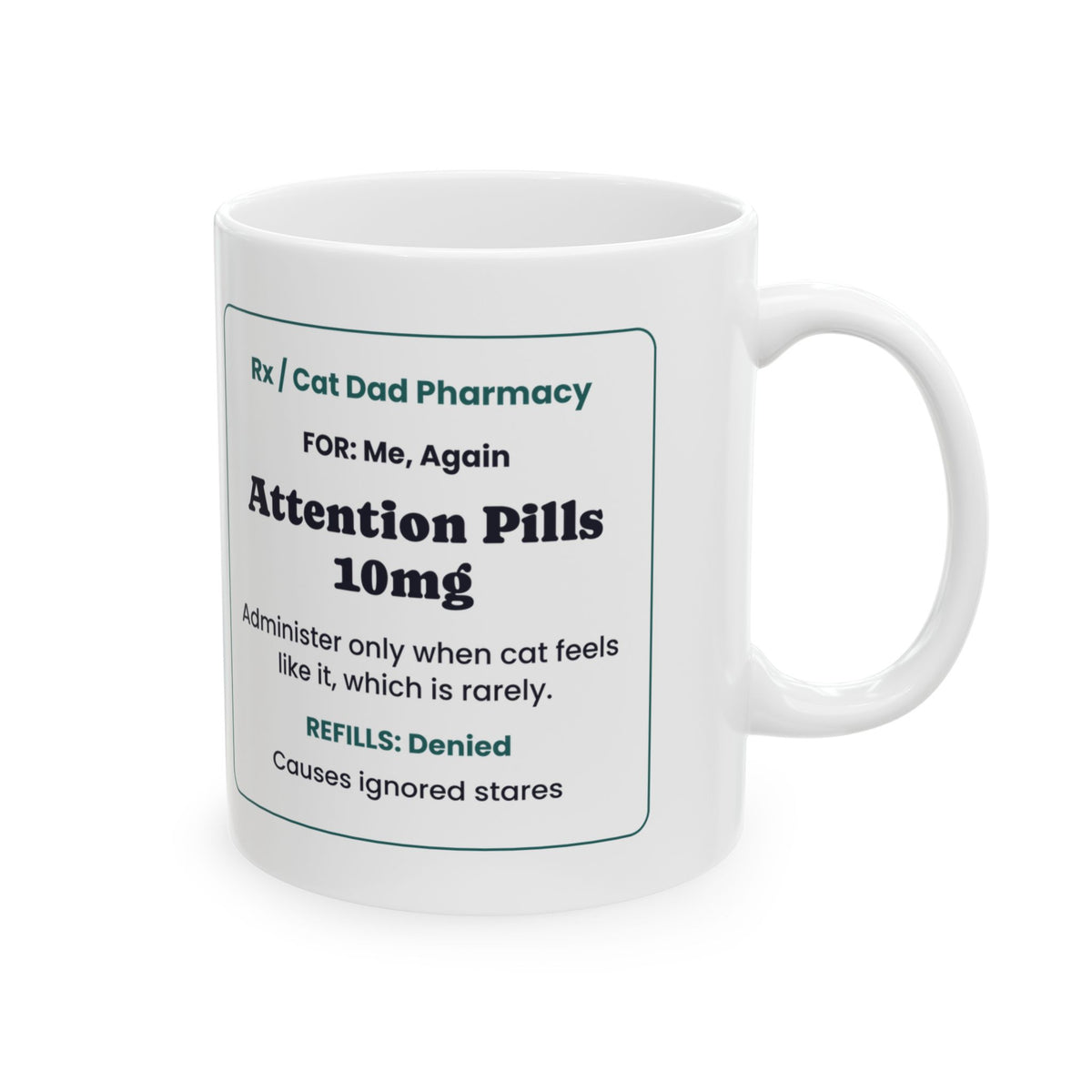 Funny Cat Dad Coffee Mug Prescription Label For Cat Dads