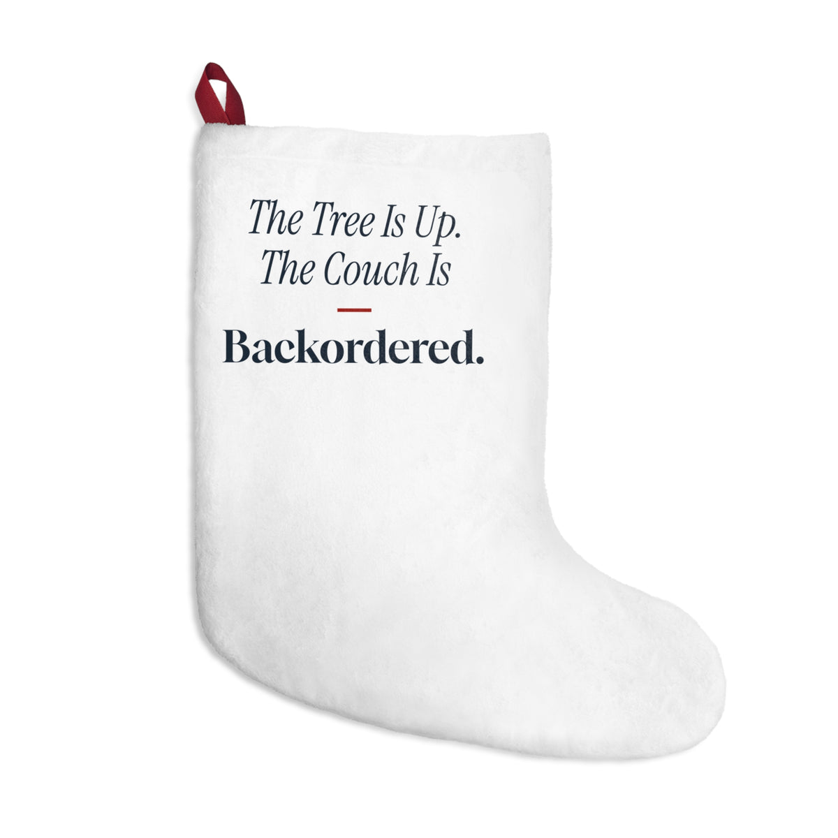 Funny New Home Christmas Stocking Tree Is Up The Couch Is