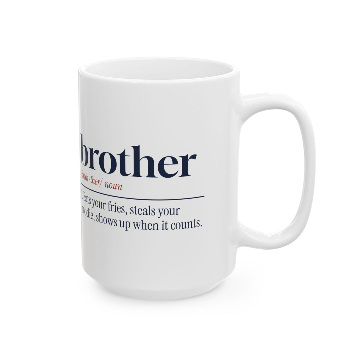 Funny Brother Coffee Mug Brother Dictionary Definition For Brothers