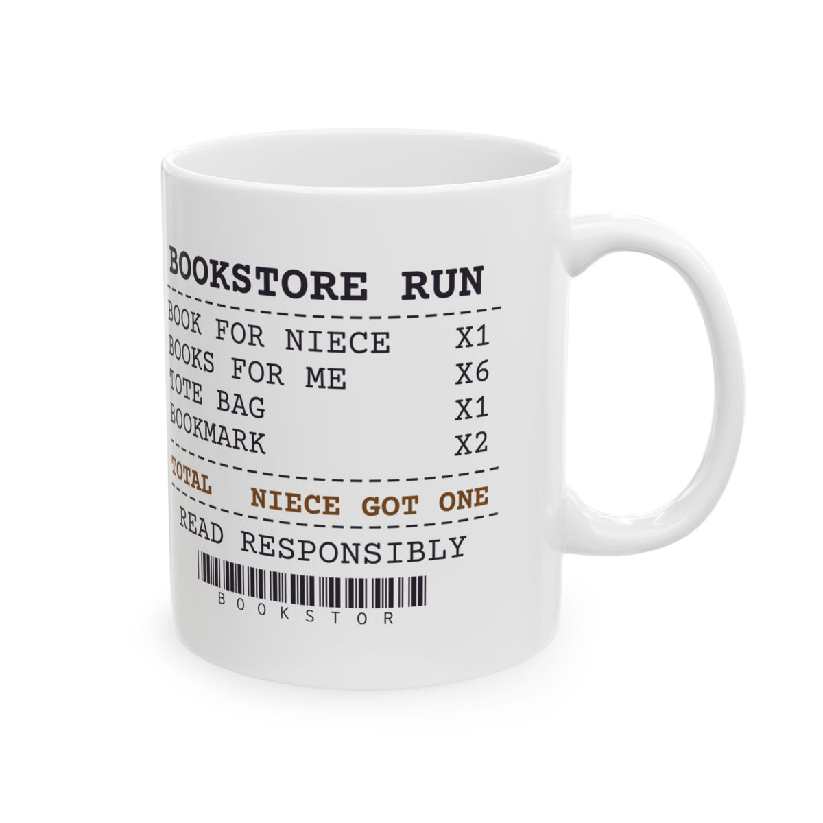 Funny Book Lover Mug Niece Got One I Got Six Bookstore Receipt