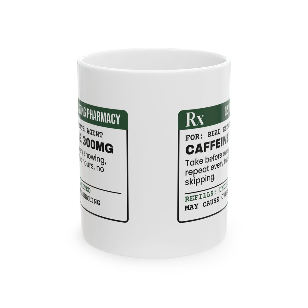 Caffeine Coffee Mug For Real Estate Agent
