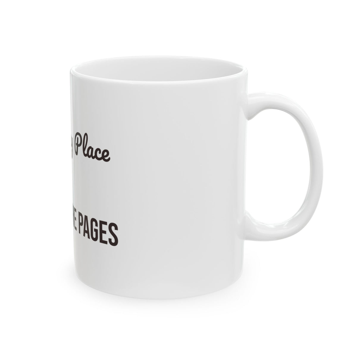 Funny Book Lover Mug My Happy Place Between The Pages