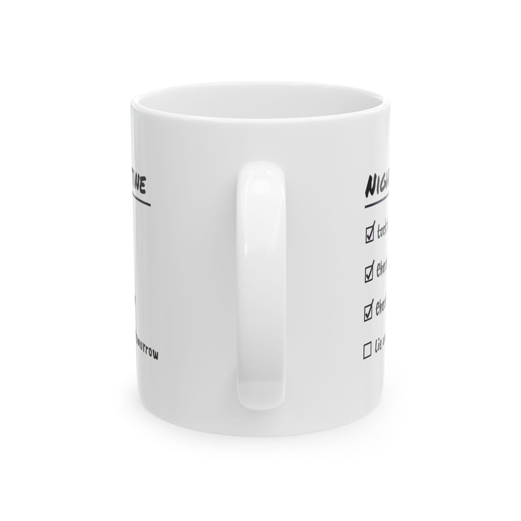 Nightly Routine Coffee Mug For Overthinkers