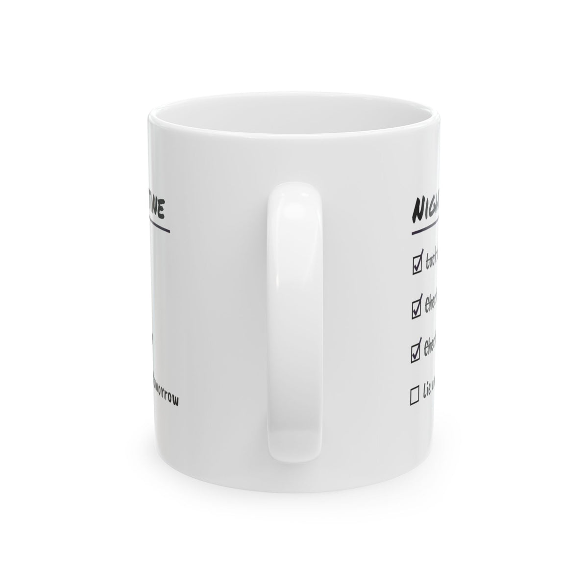 Nightly Routine Coffee Mug For Overthinkers