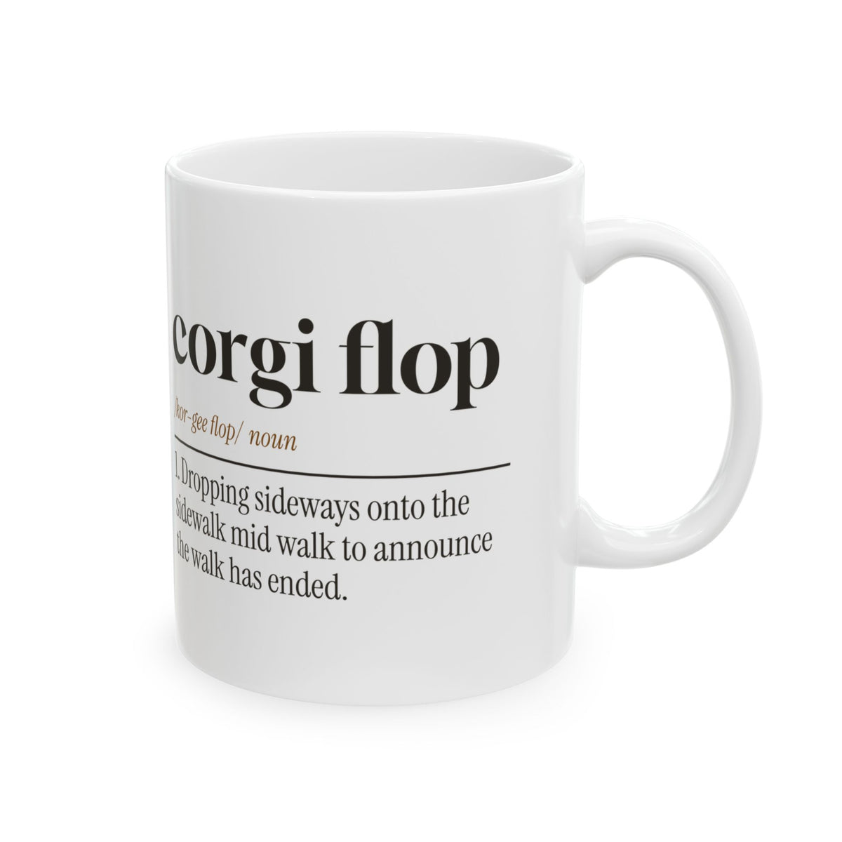 Funny Corgi Coffee Mug Corgi Flop Dictionary Definition For Corgi Moms