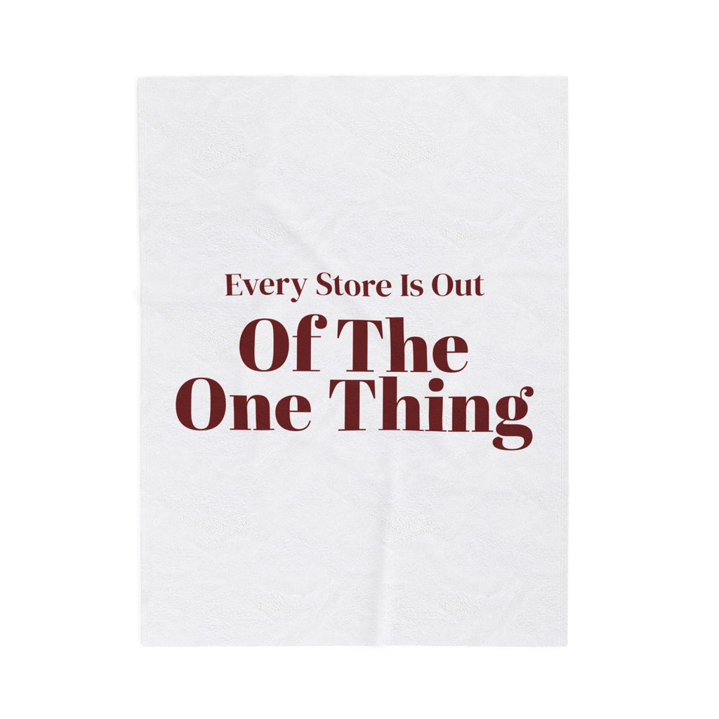 Funny Christmas Shopping Throw Blanket Every Store Is Out Of The One Thing