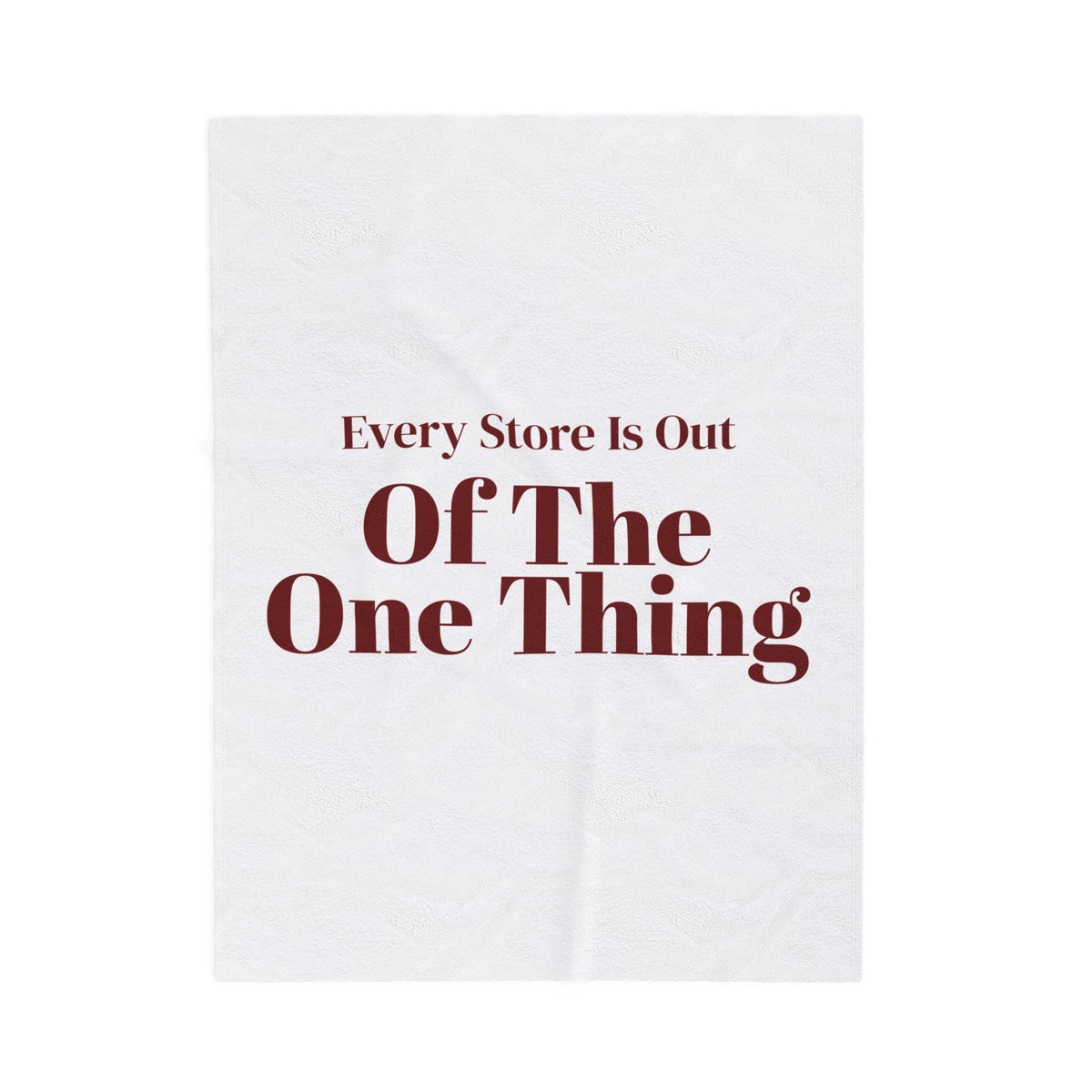 Funny Christmas Shopping Throw Blanket Every Store Is Out Of The One Thing