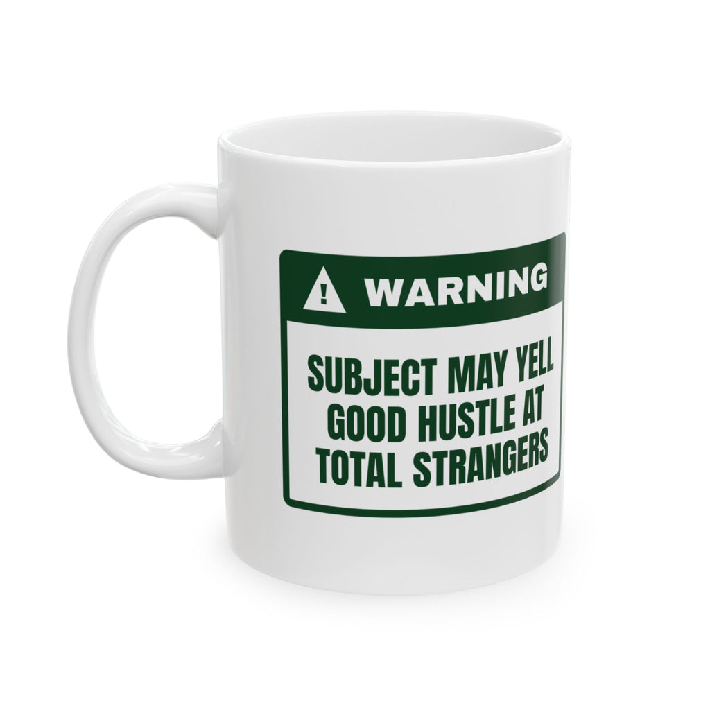 Soccer Mom Coffee Mug Warning May Yell Good Hustle