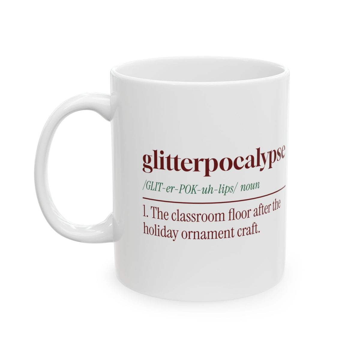 Funny Christmas Teacher Coffee Mug Glitterpocalypse Dictionary