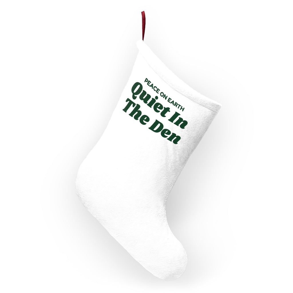 Funny Christmas Stocking Peace On Earth Quiet In The Den