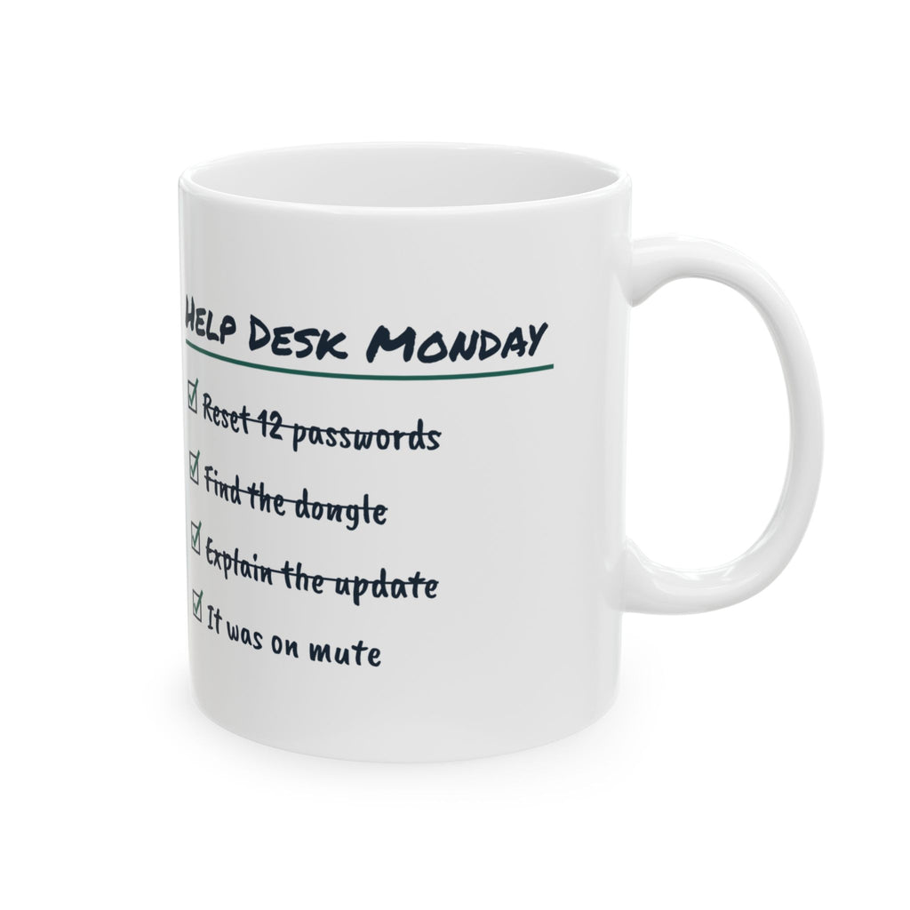 Funny IT Support Coffee Mug Help Desk Monday It Was On Mute