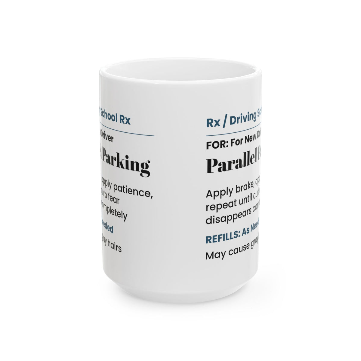 Funny Dad Coffee Mug Parallel Parking Prescription For Dad