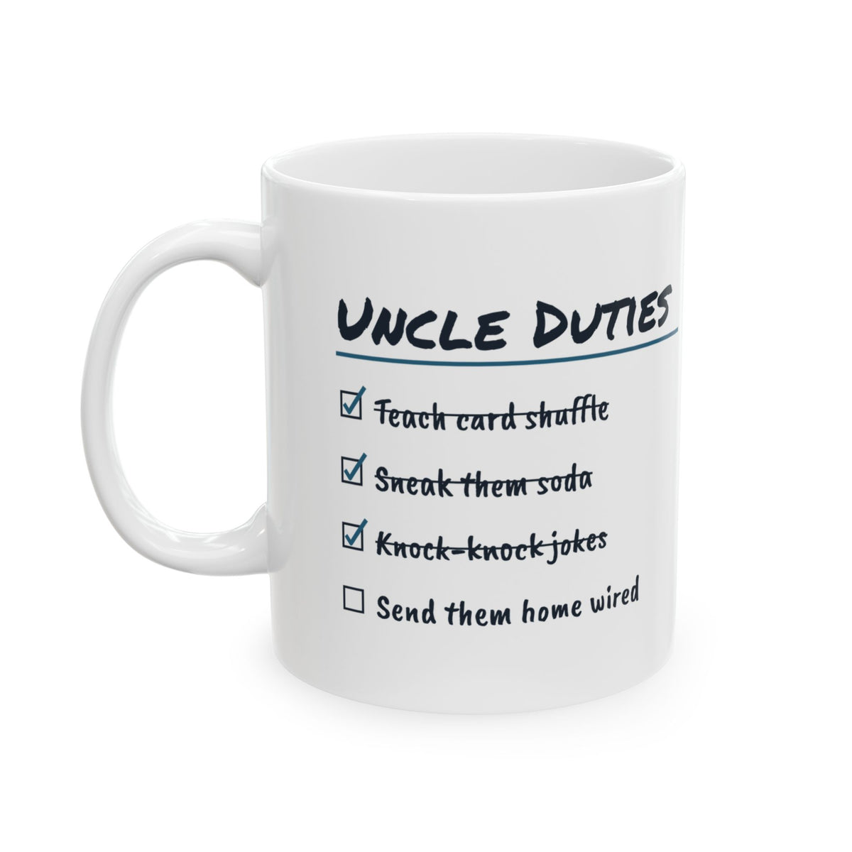 Funny Uncle Coffee Mug Uncle Duties Checklist Sneak Them Soda For Uncles