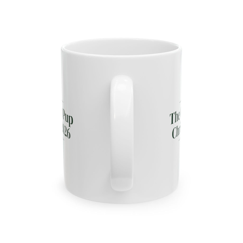 Christmas Dog Coffee Mug The Goodest Pup Christmas 2026 Keepsake