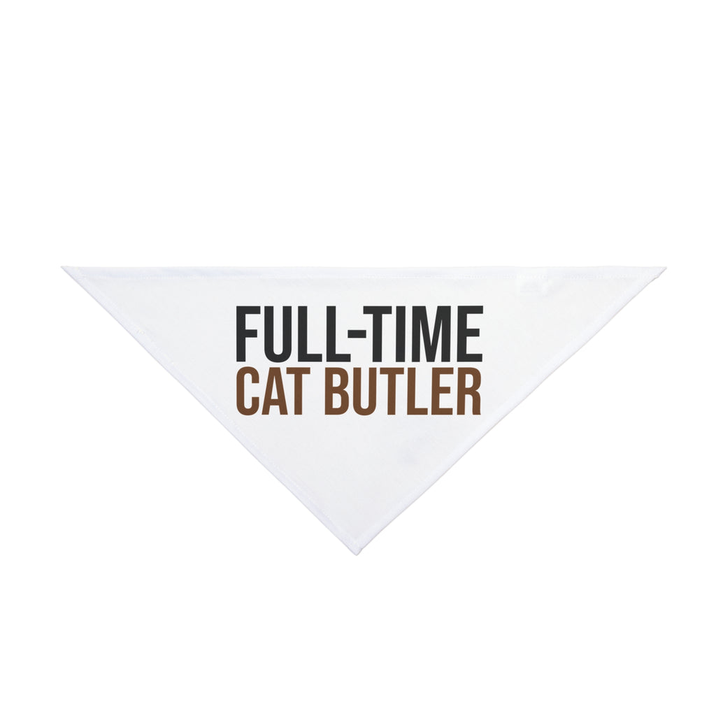 Full-time Cat Butler Dog Bandana, Funny Cat