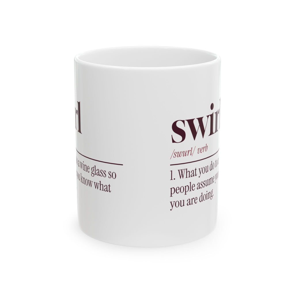Funny Wine Lover Coffee Mug Swirl Dictionary Definition