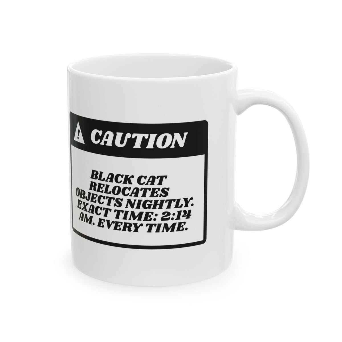 Funny Cat Mug Cat Relocation Warning Nightly Moves For Cat Lovers