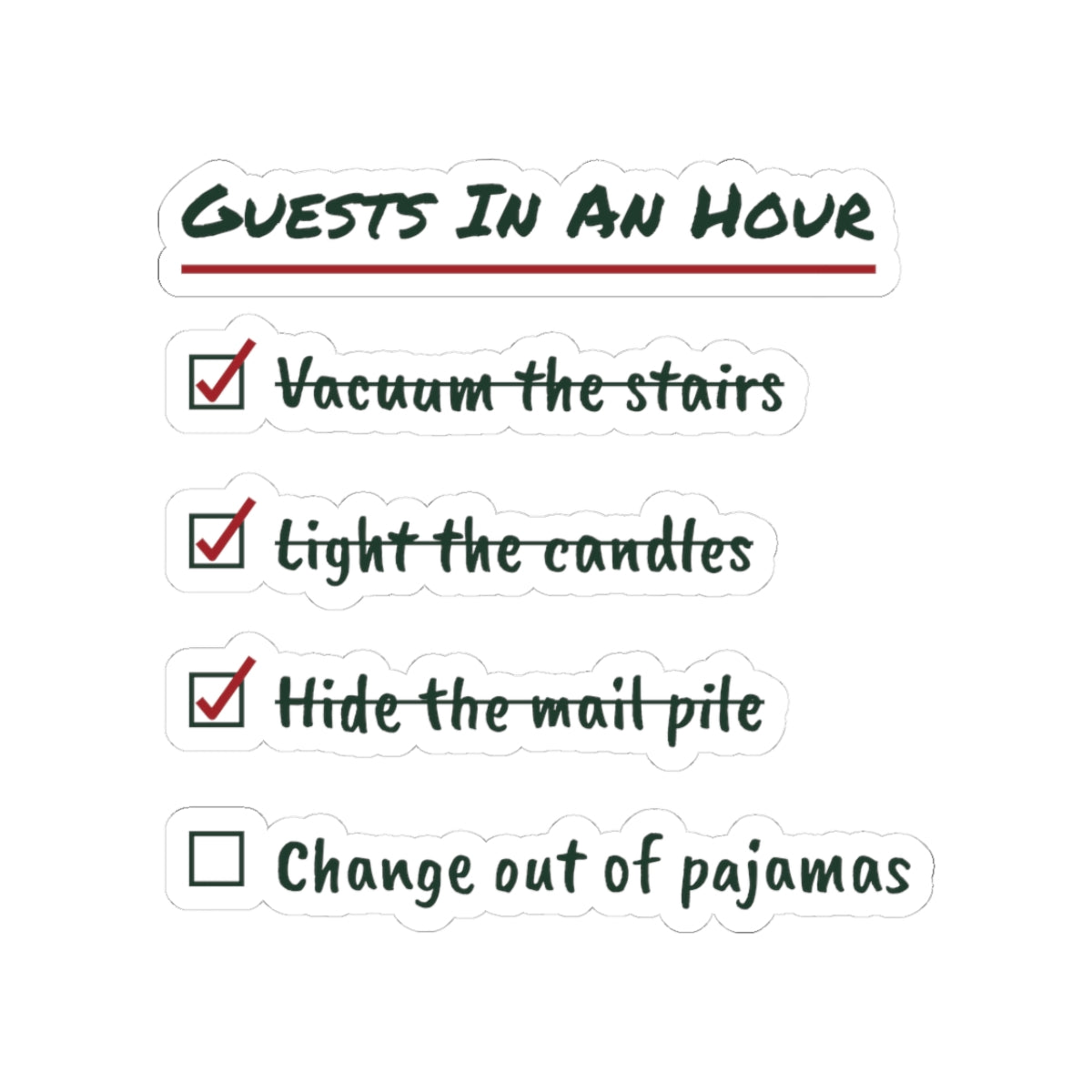 Funny Christmas Host Sticker Guests In An Hour Checklist