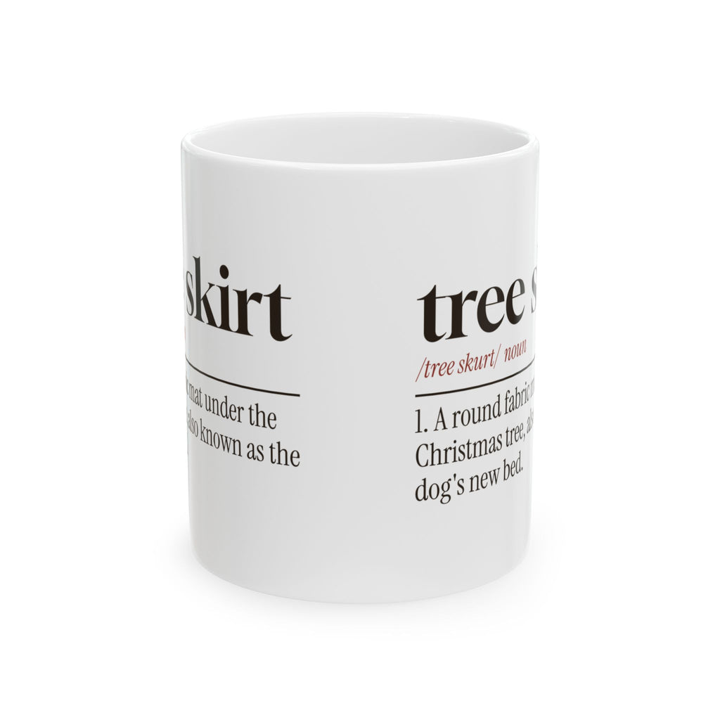 Funny Christmas Dog Coffee Mug Tree Skirt Definition Dog's New Bed