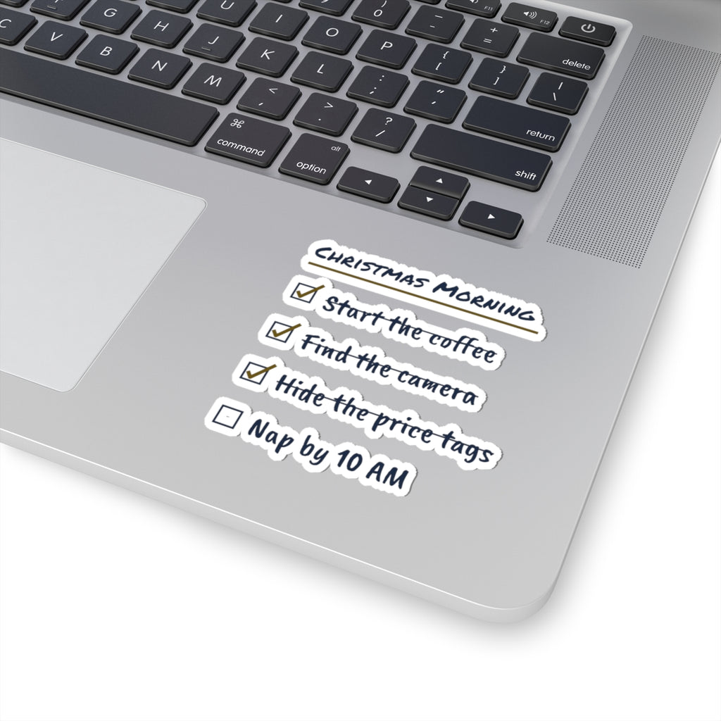Funny Christmas Sticker Christmas Morning Checklist Nap By 10 AM