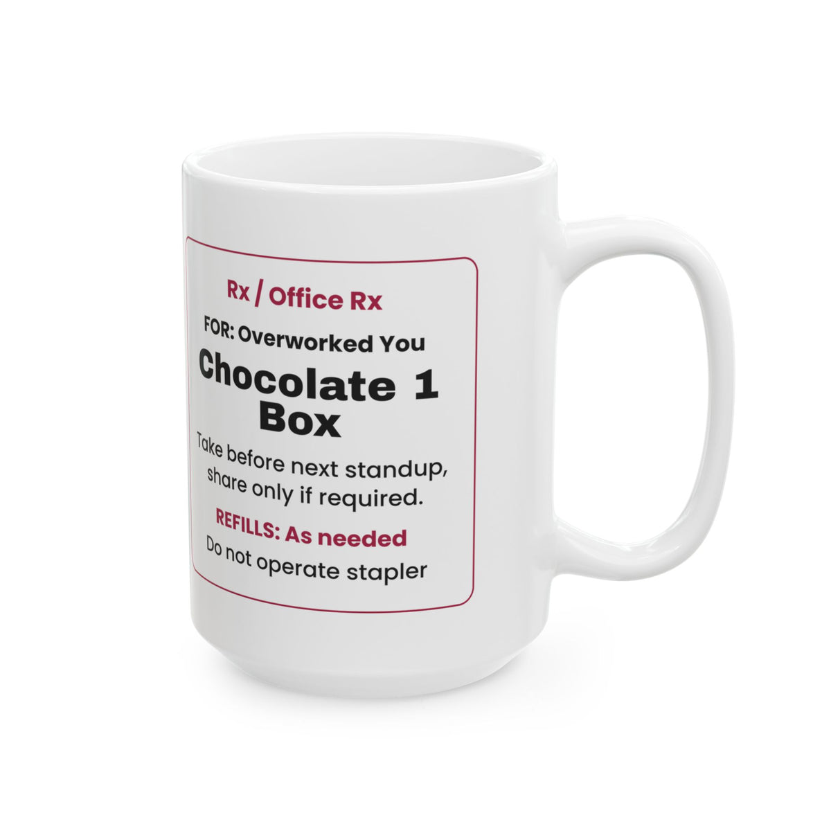 Funny Office Rx Chocolate Coffee Mug Valentine For Coworkers