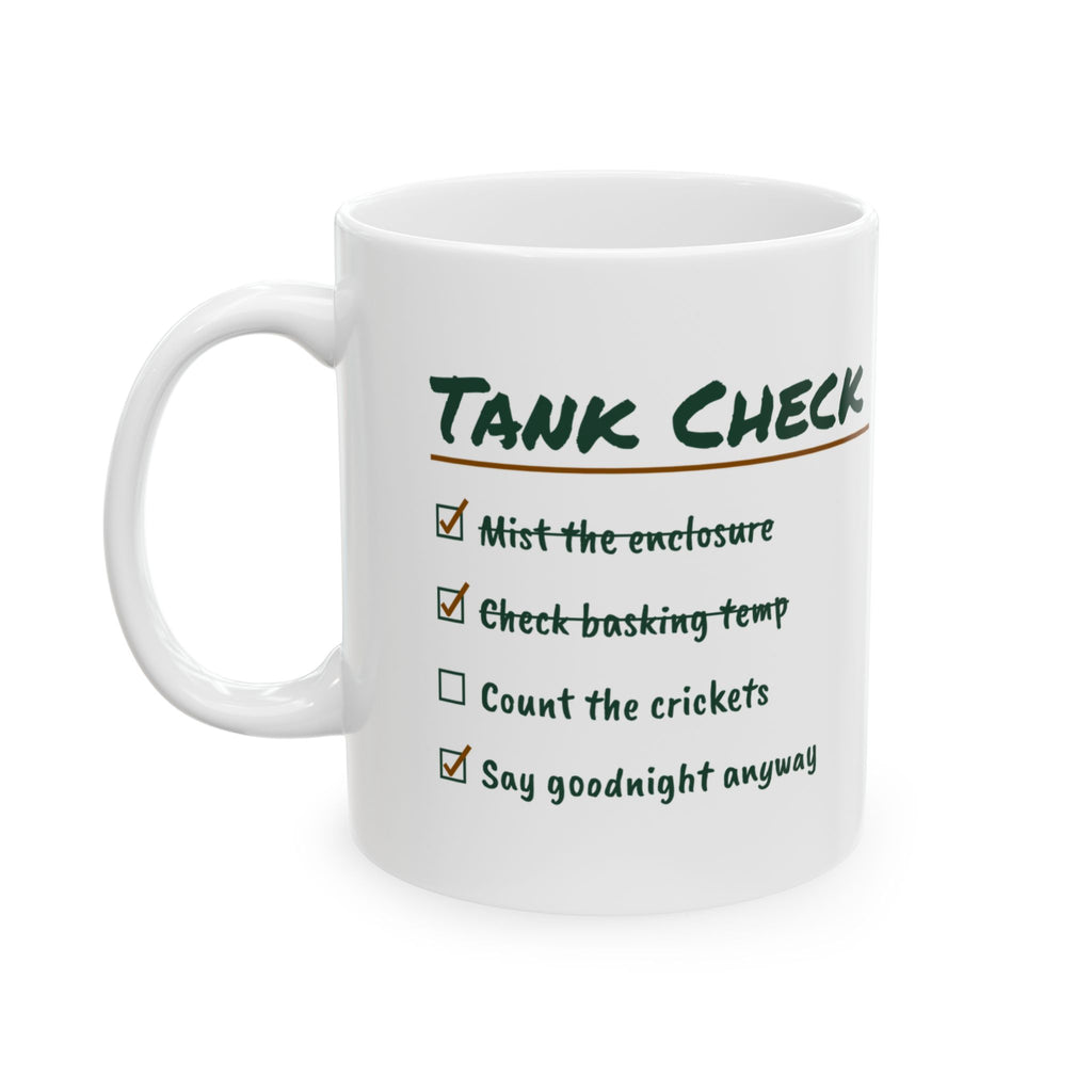 Reptile Owner Coffee Mug Nightly Tank Check