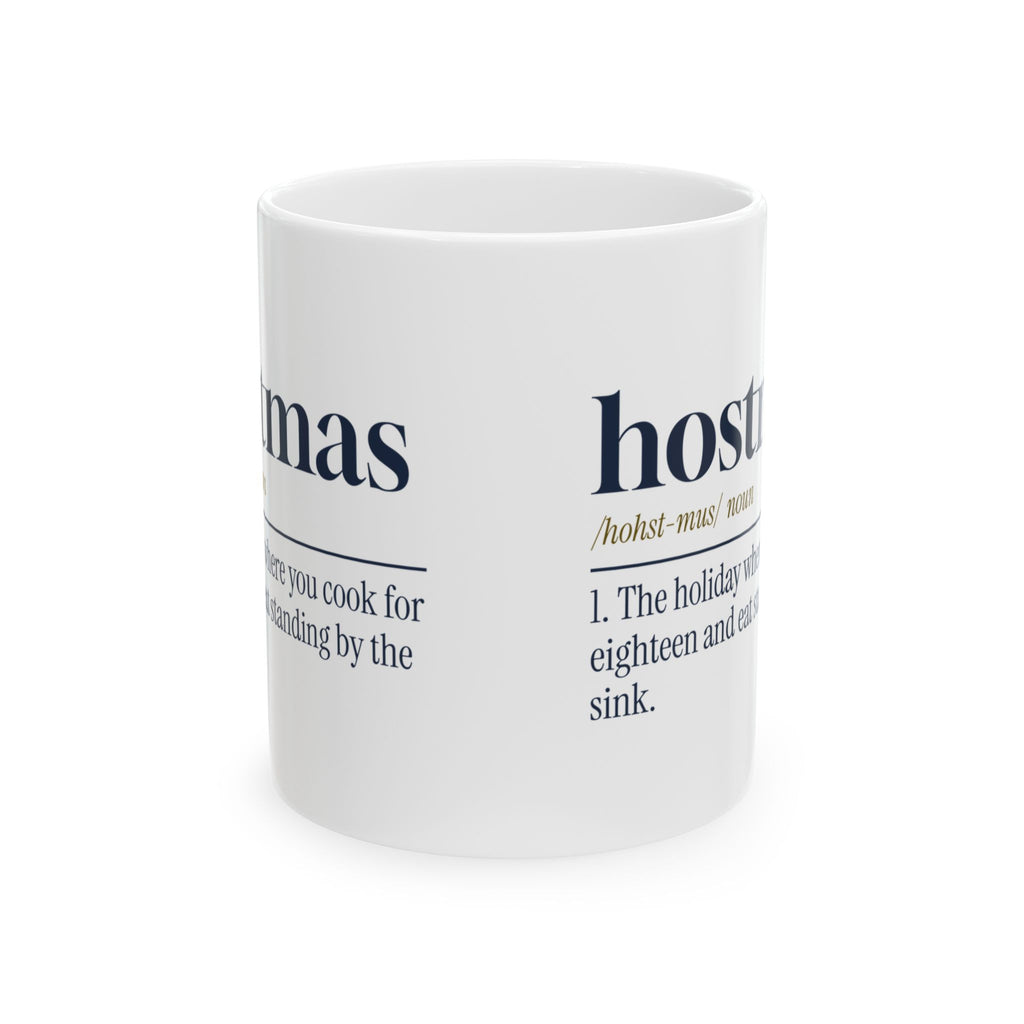 Funny Christmas Host Coffee Mug Hostmas Dictionary Definition